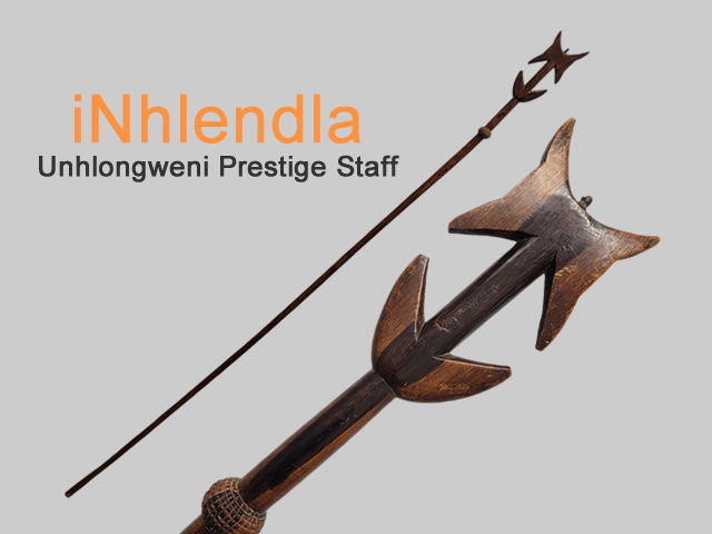 Inhlendla Series: The Unhlongweni Prestige Staff Variant